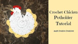 Free Crochet Chicken Potholder Pattern